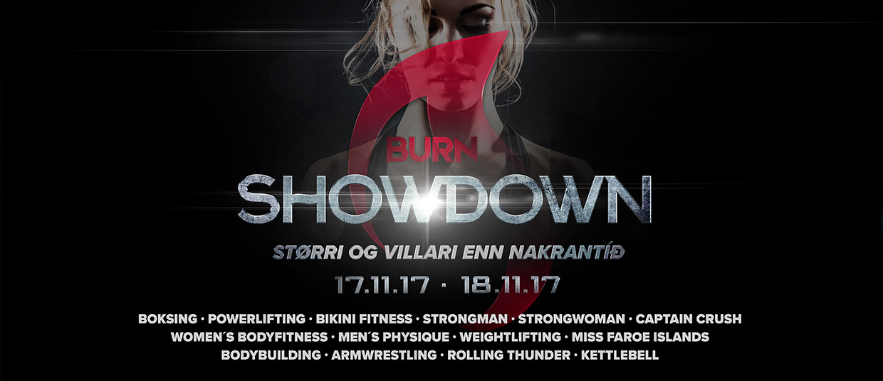 BURN SHOWDOWN BURN SHOWDOWN